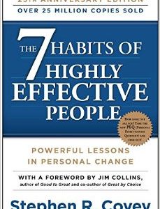 The Seven Habits of Highly Effective Peole